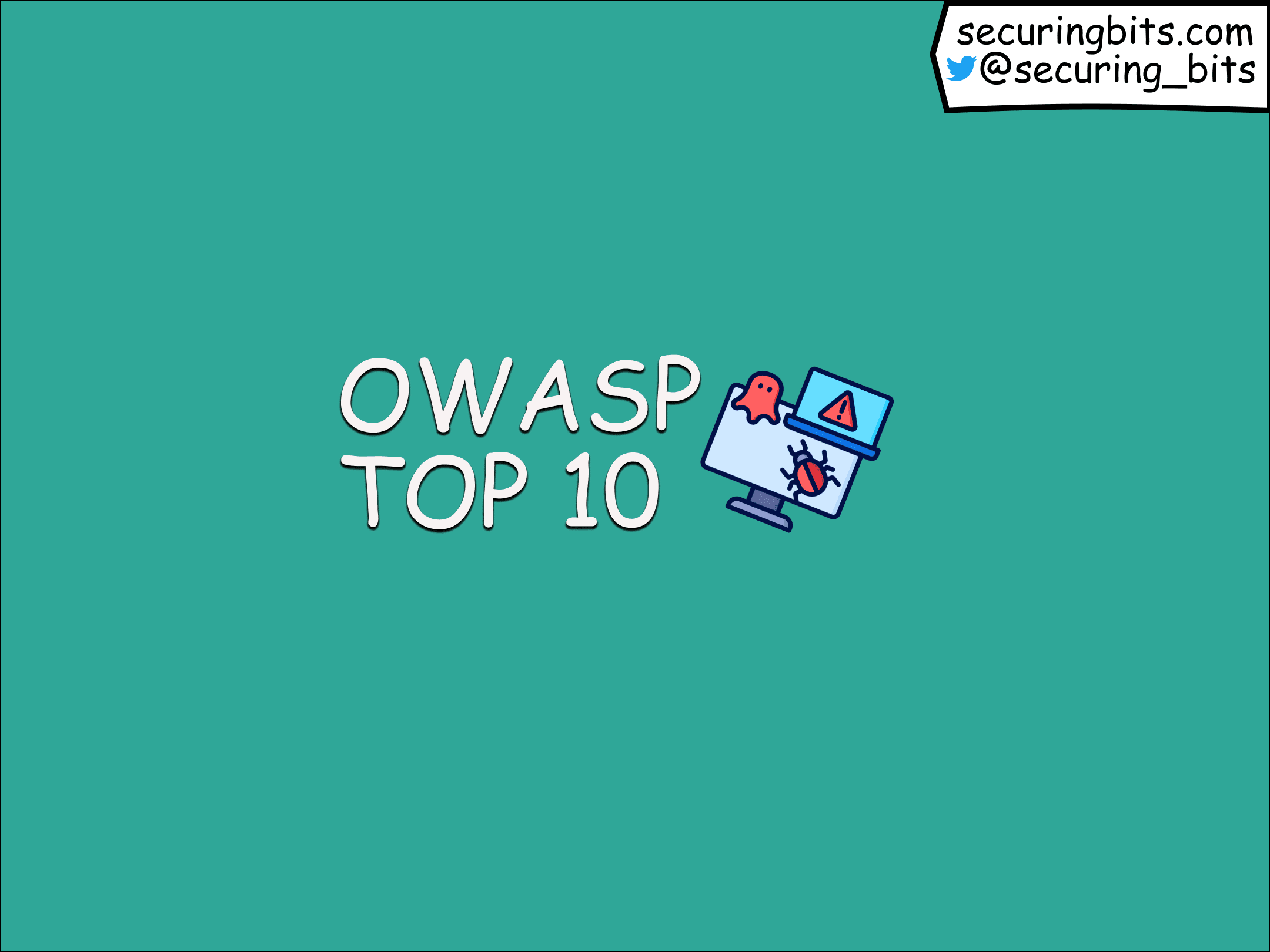 OWASP TOP 10 Web Application Security Risks