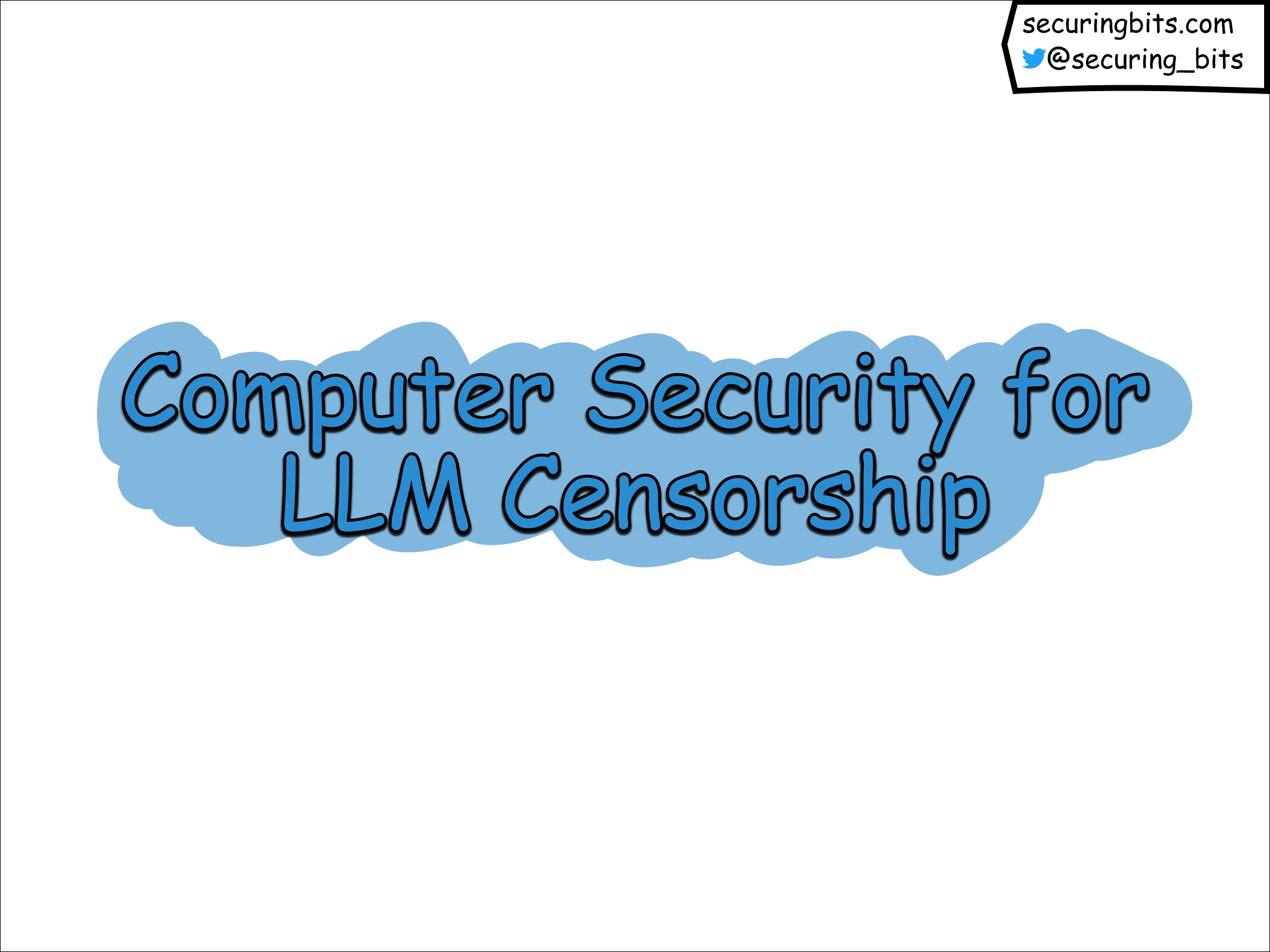 Computer Security for LLM Censorship