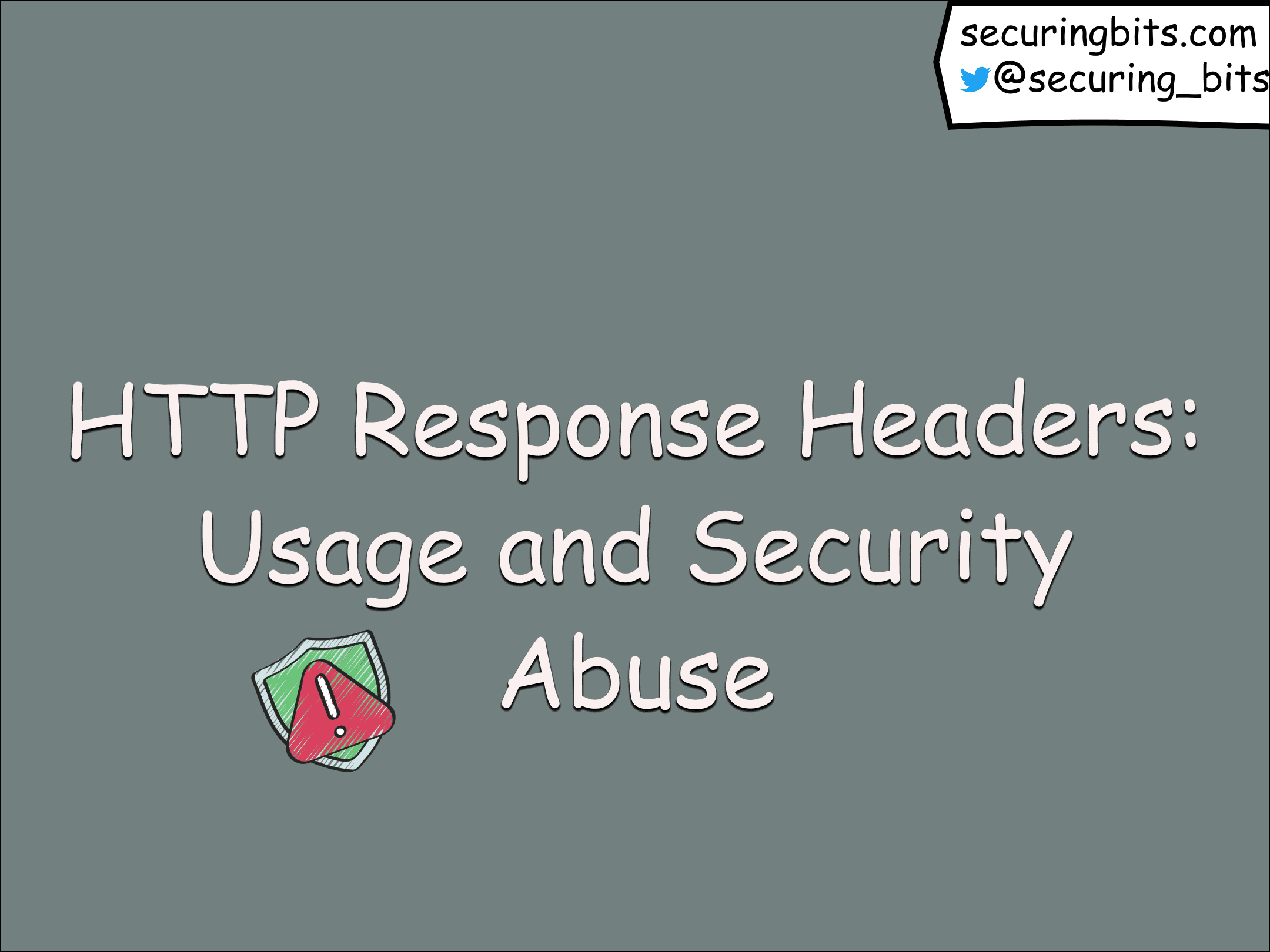 HTTP Response Headers: Usage and Security Abuse